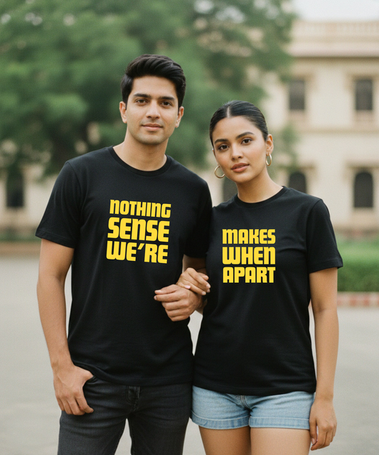 Nothing Makes Sense When We're Apart – Couple Regular Fit T-shirts (Set of 2)