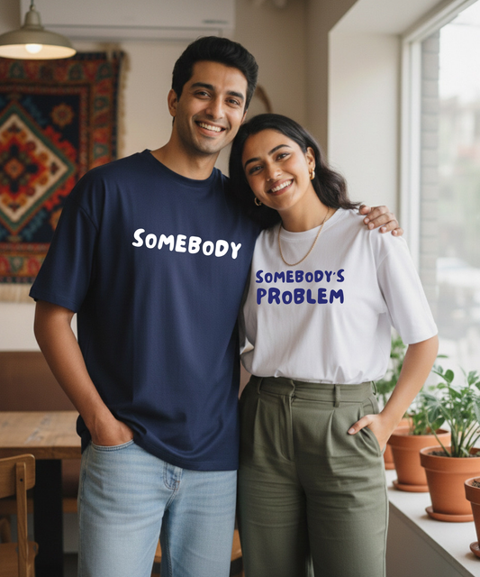 Somebody / Somebody’s Problem – Couple Oversized Fit T-shirts (Set of 2)