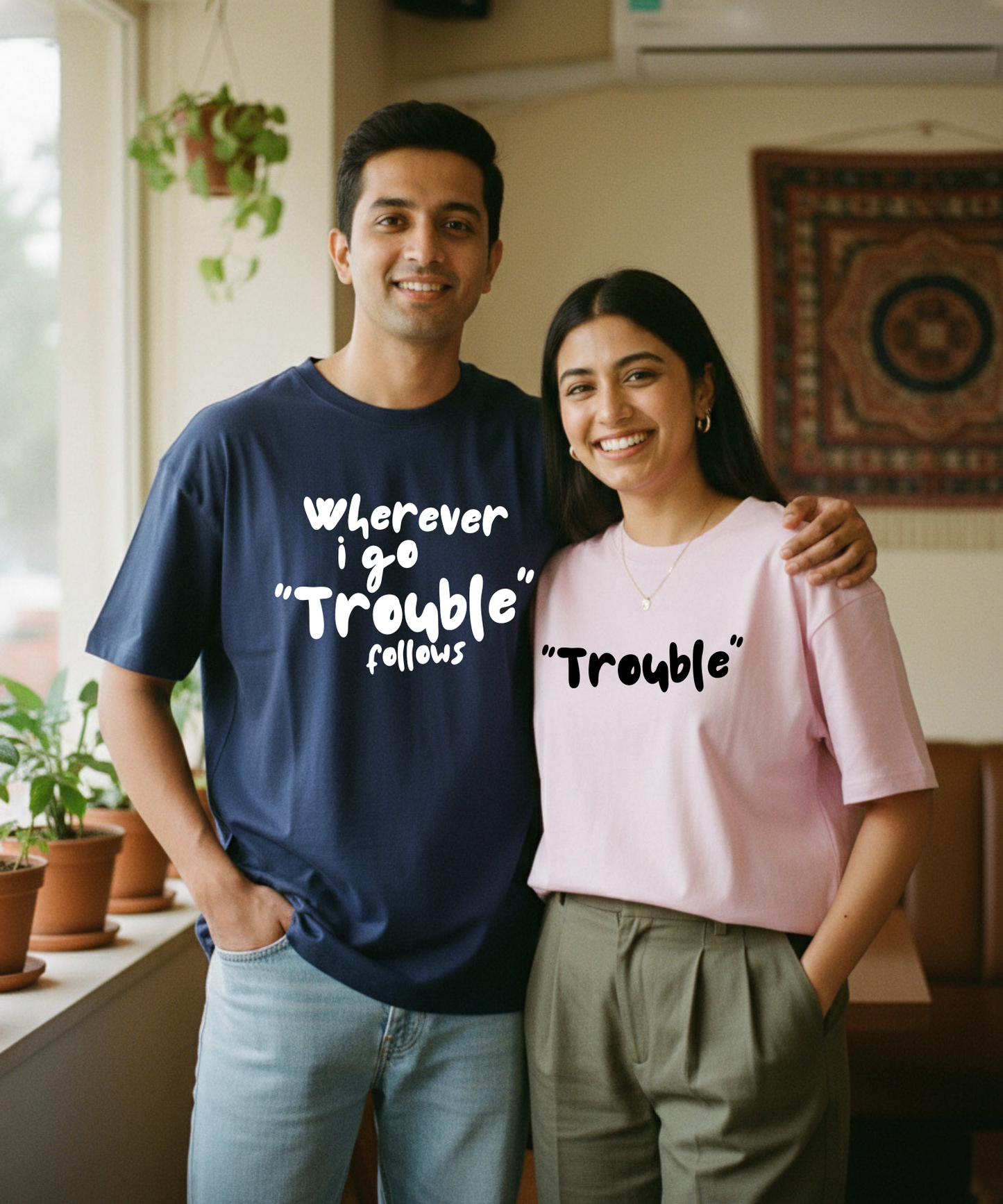 Wherever I Go Trouble Follows / Trouble – Couple Oversized Fit T-shirts (Set of 2)