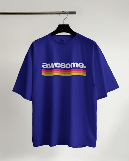 Awesome Oversized T-shirt
