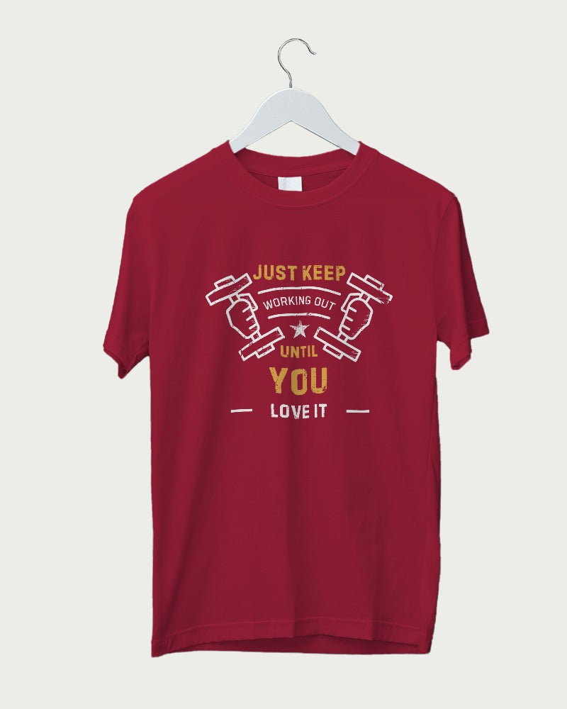 Just Keep Working Out Regular Fit T-shirt