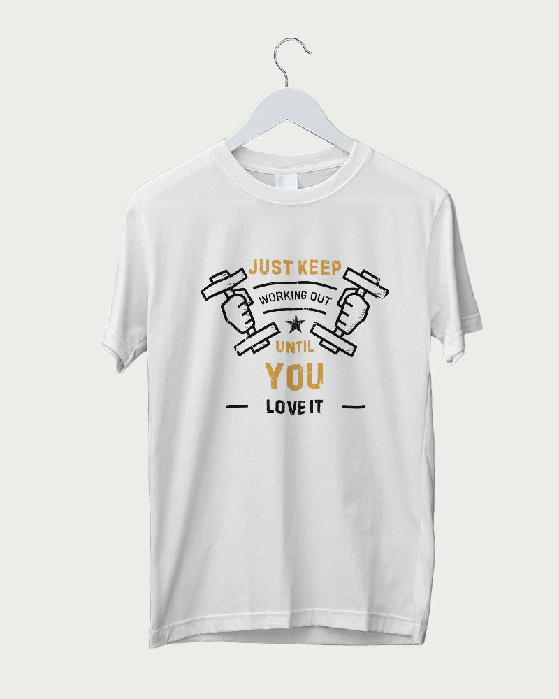 Just Keep Working Out Regular Fit T-shirt