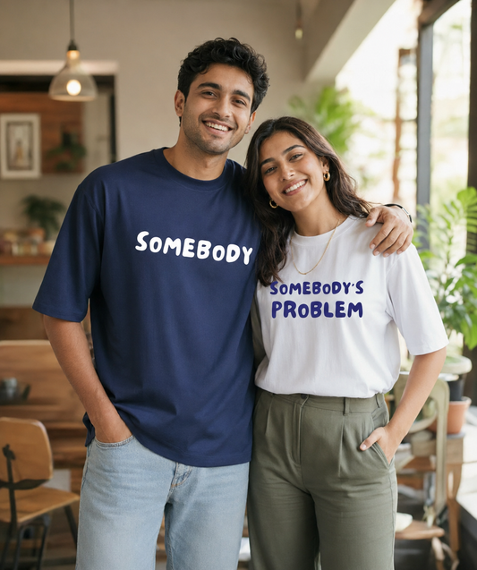 Somebody / Somebody’s Problem – Couple Oversized Fit T-shirts (Set of 2)